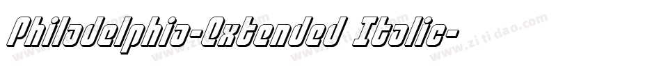 Philadelphia-Extended Italic字体转换